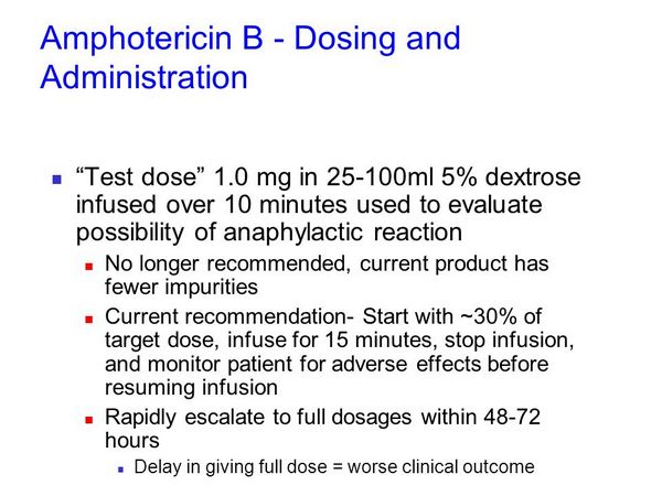 Amphotericin B: Dosage and Administration - Antifungal drugs ...