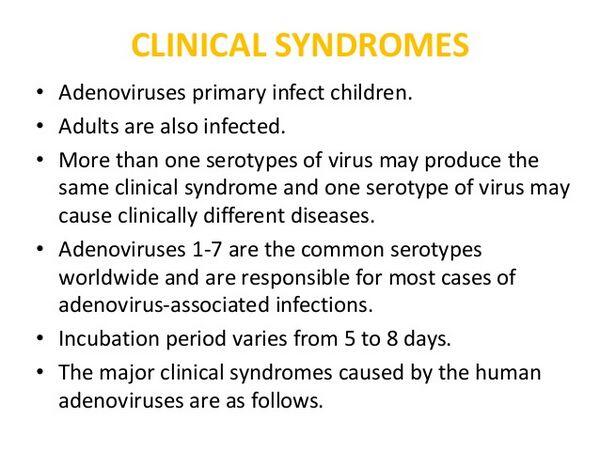 Adenoviruses: Clinical Syndromes - Viral Infections - AntiinfectiveMeds.com